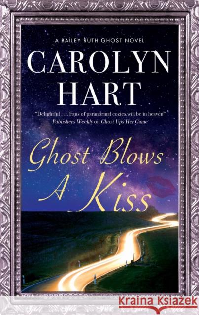 Ghost Blows a Kiss Carolyn Hart 9780727890481 Canongate Books - książka