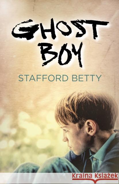 Ghost Boy Stafford Betty 9781785357985 John Hunt Publishing - książka