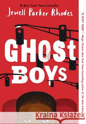 Ghost Boys Jewell Parker Rhodes 9780316262262 Little, Brown Books for Young Readers - książka