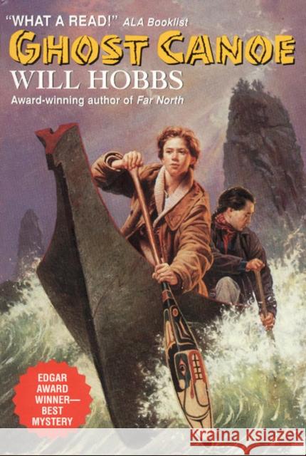 Ghost Canoe Will Hobbs 9780380725373 HarperTrophy - książka