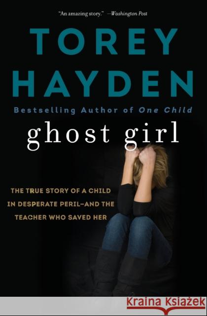 Ghost Girl Hayden, Torey 9780062564382 William Morrow & Company - książka