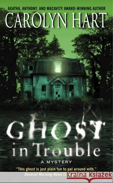 Ghost in Trouble Carolyn Hart 9780061915024 Avon Books - książka