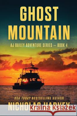 Ghost Mountain Nicholas Harvey   9781959627043 Harvey Books, LLC - książka