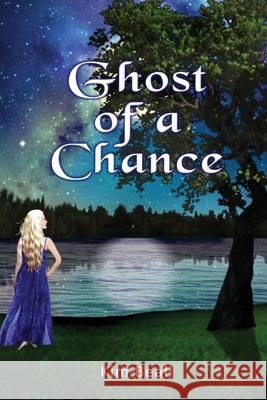 Ghost of a Chance Kim Beall 9781733996426 Krystalrose Press - książka