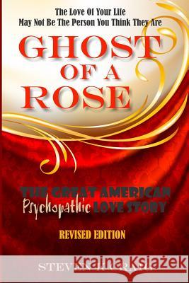 Ghost Of A Rose Craig, Steven K. 9781481015554 Createspace - książka