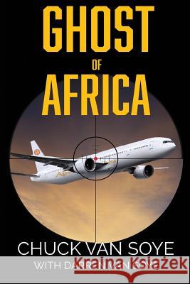 Ghost of Africa Darren Va Chuck Va 9781099219993 Independently Published - książka