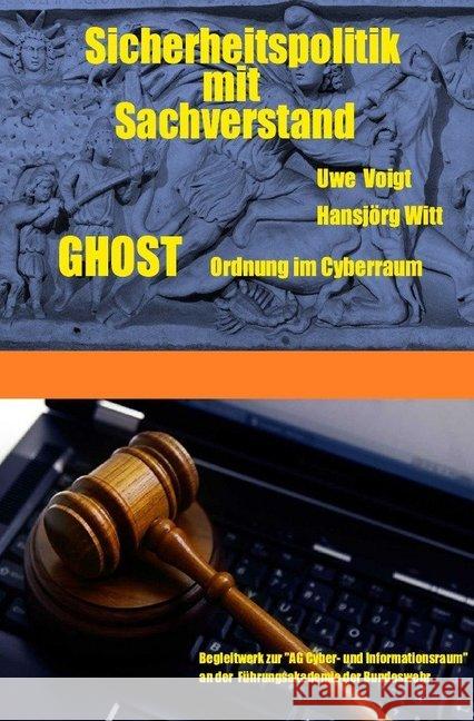 GHOST Ordnung im Cyberraum Voigt, Uwe 9783748517863 epubli - książka