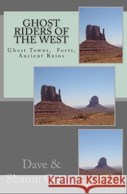 Ghost Riders of the West Sharon Oester Dave Oester 9781475079142 Createspace - książka