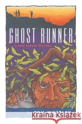 Ghost Runner Tom Whatley 9780865344068 Sunstone Press - książka