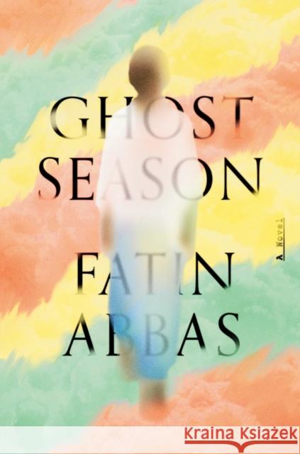 Ghost Season Abbas, Fatin 9781324001744 W W NORTON - książka