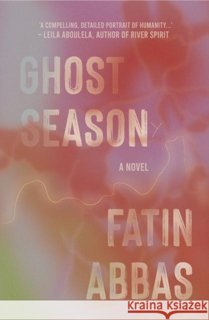 Ghost Season Fatin Abbas 9781914344763 Jacaranda Books Art Music Ltd - książka