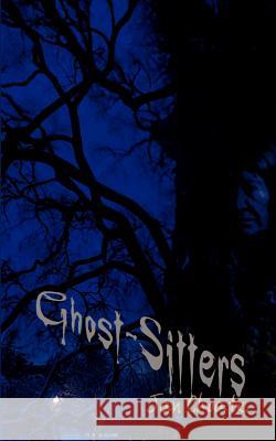 Ghost-Sitters Choate, Jan 9781403317681 Authorhouse - książka