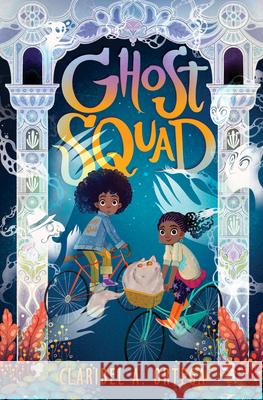 Ghost Squad Claribel Ortega 9781338280128 Scholastic Press - książka
