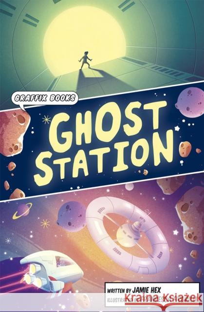 Ghost Station: Graphic Reluctant Reader Jamie Hex 9781835110089 Maverick Arts Publishing - książka