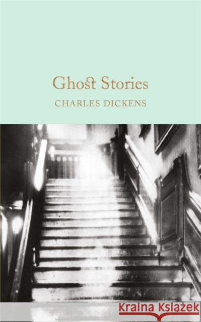 Ghost Stories Charles Dickens 9781509825400 Pan Macmillan - książka