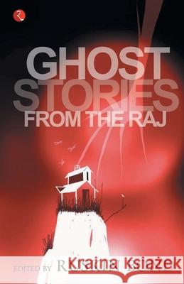 Ghost Stories From The Raj Bond, Ruskin 9788171679928 RUPA & CO - książka