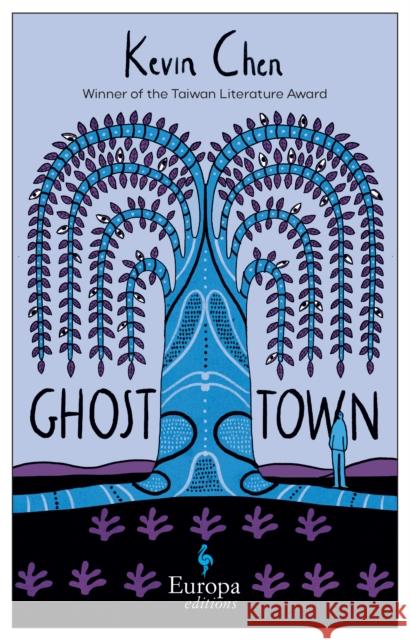 Ghost Town: A haunting tale of murder, secrets and superstitions Kevin Chen 9781787703919 Europa Editions (UK) Ltd - książka