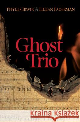 Ghost Trio Phyllis Irwin Lillian Faderman 9781612942292 Bywater Books - książka