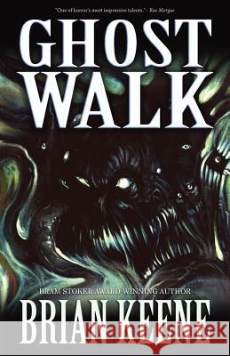 Ghost Walk Brian Keene 9781621050575 Deadite Press - książka