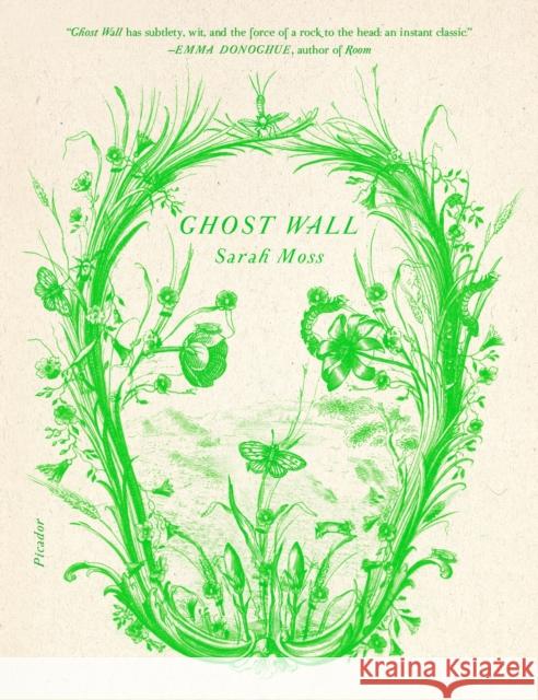 Ghost Wall Sarah Moss 9781250234957 Picador USA - książka