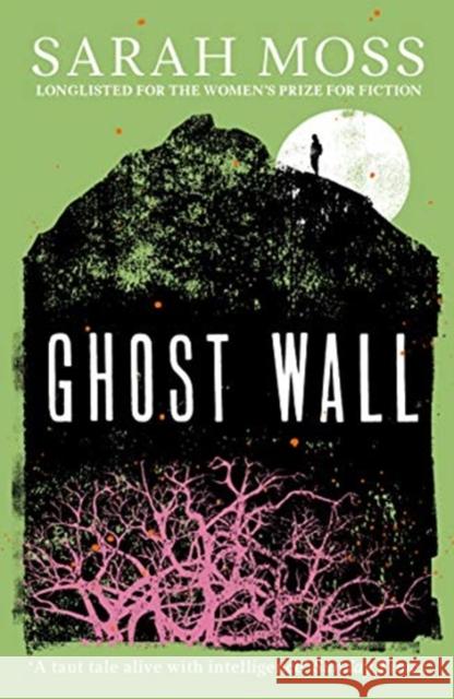 Ghost Wall Moss, Sarah 9781783787852 Granta Books - książka