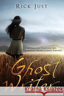 Ghost Writer Rick Just 9780998626161 Cedar Creek Press, LLC - książka