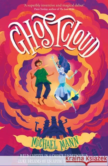 Ghostcloud Michael Mann 9781444959307 Hachette Children's Group - książka