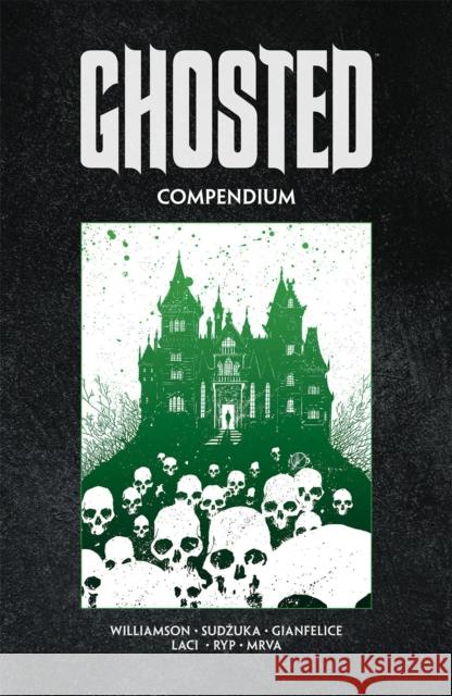 Ghosted Compendium Joshua Williamson Goran Sudzuka Davide Gianfelice 9781534399204 Image Comics - książka