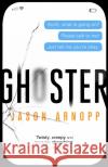 Ghoster Jason Arnopp 9780356506883 Little, Brown Book Group