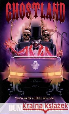 Ghostland Duncan Ralston 9781988819662 Shadow Work Publishing - książka