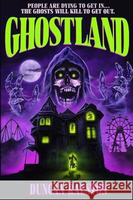 Ghostland: Ghost Hunter Edition (Omnibus) Duncan Ralston 9781988819372 Shadow Work Publishing - książka
