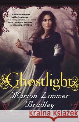 Ghostlight Marion Zimmer Bradley 9780765321886 Tor Books - książka