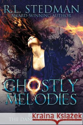 Ghostly Melodies R. L. Stedman 9780473456504 Waverley Productions - książka