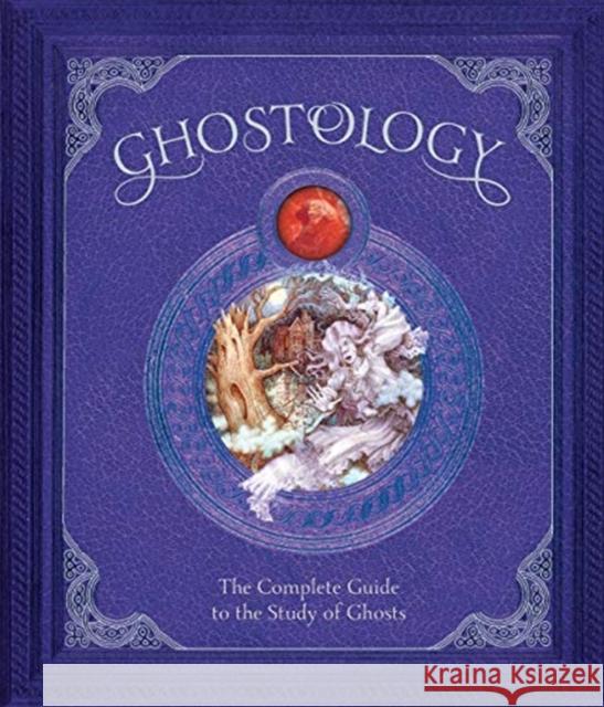 Ghostology Dugald Steer Doug Sirois Garry Walton 9781787414976 Templar Publishing - książka