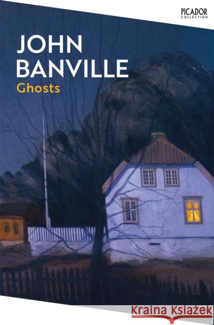 Ghosts John Banville 9781035076833 Pan Macmillan - książka