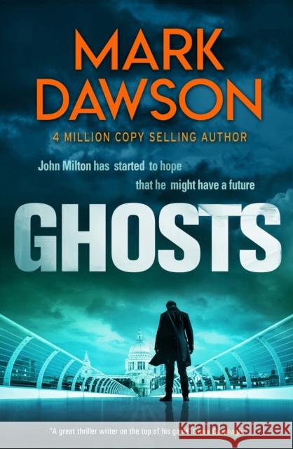 Ghosts Mark Dawson 9781787397644 Headline Publishing Group - książka