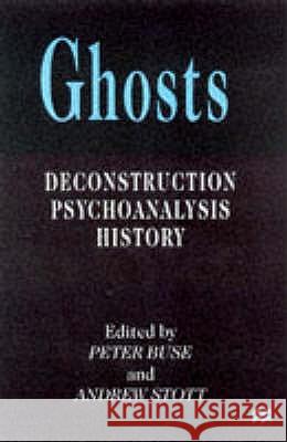 Ghosts: Deconstruction, Psychoanalysis, History Buse, P. 9780333711446  - książka