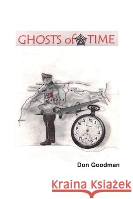 Ghosts of Time Don Goodman Vance Moran 9780595011568 iUniverse - książka