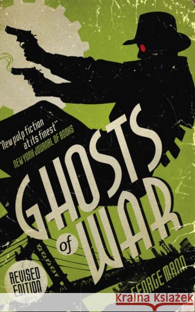 Ghosts of War (A Ghost Novel) George Mann 9781783294145 TITAN PUBLISHING GROUP - książka