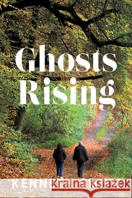 Ghosts Rising Kenneth Smith 9781952483400 Book House Publishing - książka