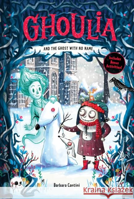 Ghoulia and the Ghost with No Name (Book #3) Barbara Cantini 9781419746888 Abrams - książka