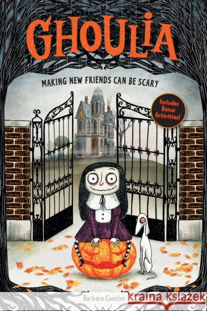 Ghoulia: Making New Friends Can Be Scary (Book #1) Barbara Cantini 9781419785054 Amulet Books - książka