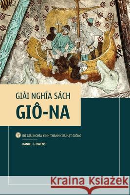 Giải nghĩa sách Giô-na Owens Daniel C 9781988990309 Văn Phẩm Hạt Giống - książka