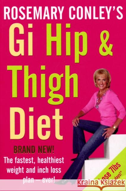 Gi Hip & Thigh Diet Rosemary Conley 9780099517771  - książka