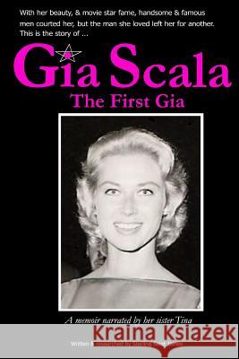 Gia Scala: The First Gia Sterling Sain Tina Scala 9780989369510 Parhelion House - książka
