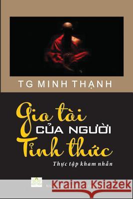 Gia Tai Cua Nguoi Tinh Thuc Tg Min 9781329915688 Lulu.com - książka