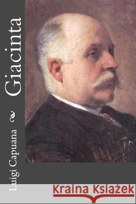 Giacinta Luigi Capuana 9781478113072 Createspace - książka