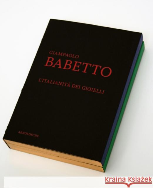 Giampaolo Babetto: My World Hufnagl, Florian 9783897903272 Arnoldsche Verlagsanstalt GmbH - książka