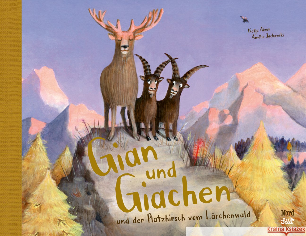 Gian und Giachen und der Platzhirsch vom Lärchenwald Alves, Katja 9783314107337 NordSüd Verlag - książka