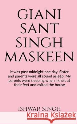 Giani Sant Singh Maskeen Ishwar Singh 9798888698778 Notion Press, Inc. - książka